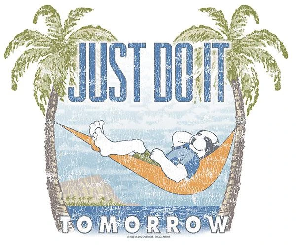 Just Do It Tomorrow Summer T-Shirt - Image 2
