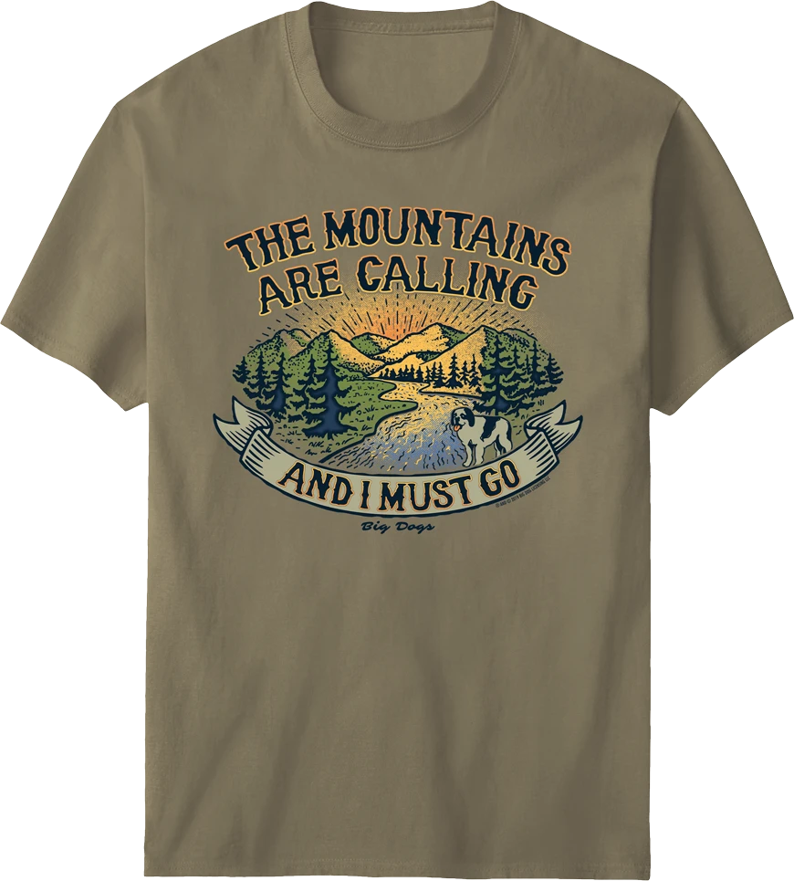 Mountains Are Calling T-Shirt