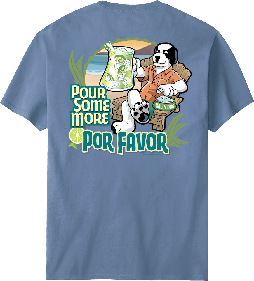 Pour Some More Por Favor T-Shirt