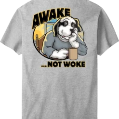 Awake Not Woke T-Shirt