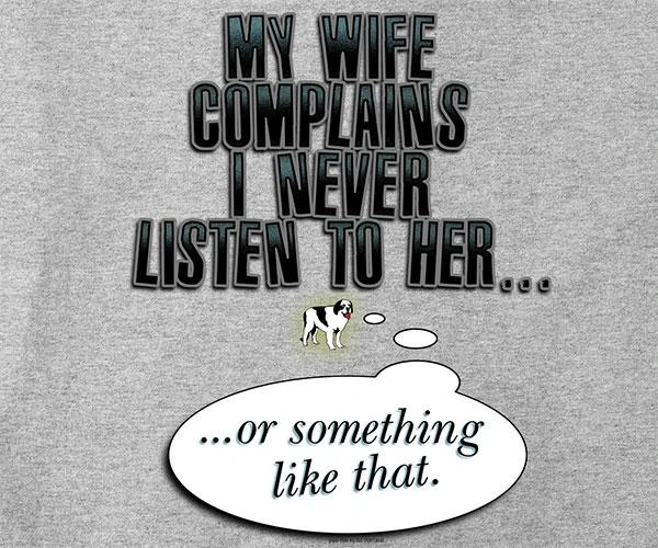 My Wife Complains T-Shirt - Image 2