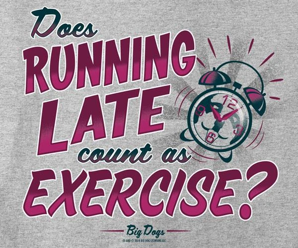 Running Late T-Shirt - Image 2