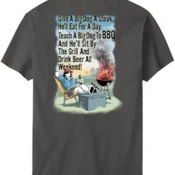 Give A Bd A Steak T-Shirt
