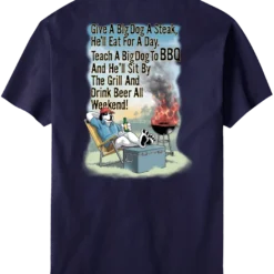 Give A Big Dog A Steak BBQ T-Shirt