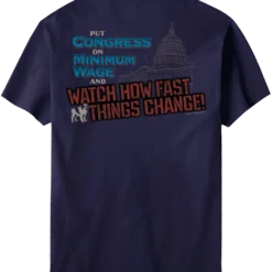 Congress Minimum Wage T-Shirt