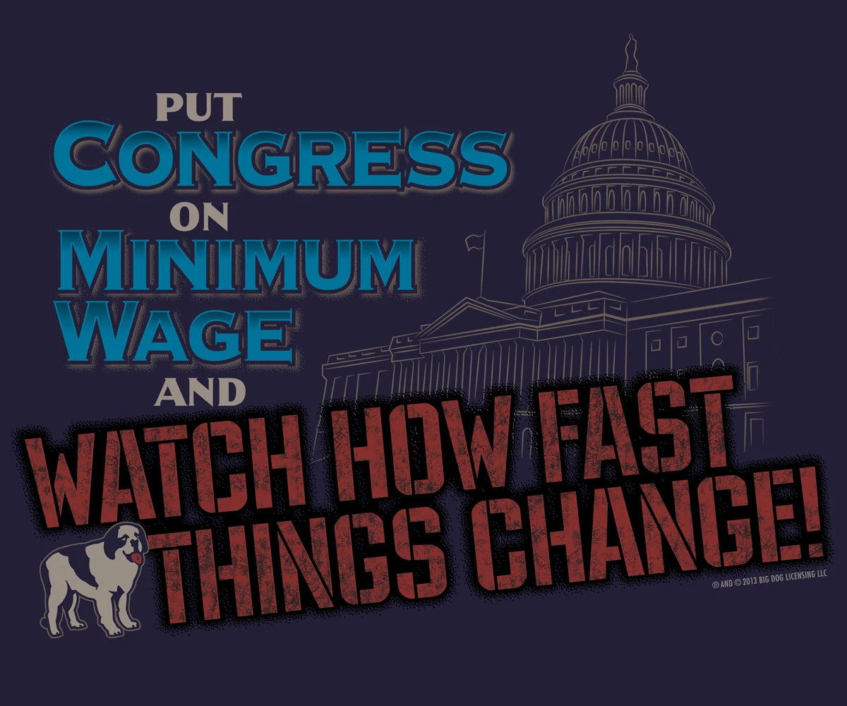 Congress Minimum Wage T-Shirt - Image 2