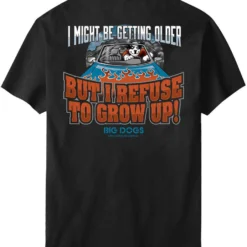 Refuse To Grow Up T-Shirt