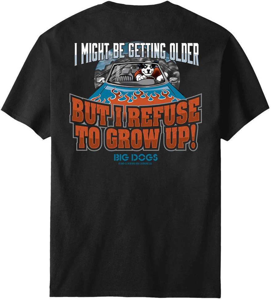 Refuse To Grow Up T-Shirt